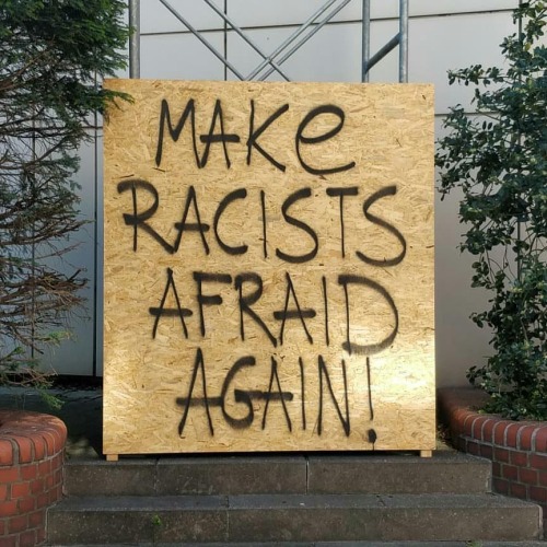 “Make Racists Afraid Again” Seen in Essen, Germany