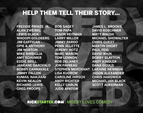 Kickstarter of The Day - Misery Loves CompanyActor and comedian...