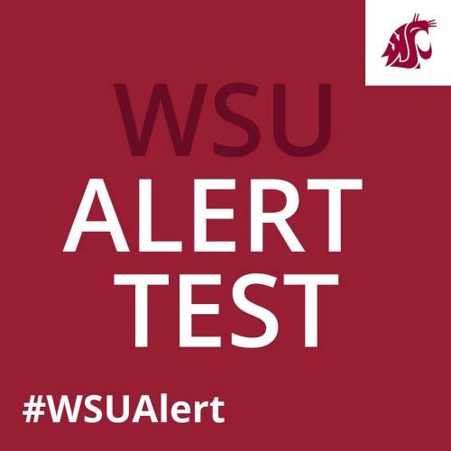 #WSUAlert system test @WSUPullman is TOMORROW, Tuesday Feb 23rd at 12:05 p.m. Messages by text, emai