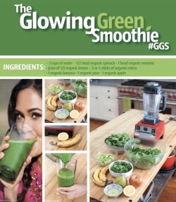 heather805:  Start each day with a Glowing Green Smoothie Winter causes many people to eat heavier, heartier foods due to the Holidays and in an attempt to warm themselves from the inside. When you eat heavy foods, your body diverts a great deal of energy