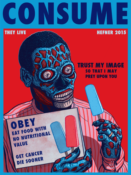 i-m-halhefner: My CONSUME series inspired by John Carpenter’s THE LIVE was covered on io9 today. HUR