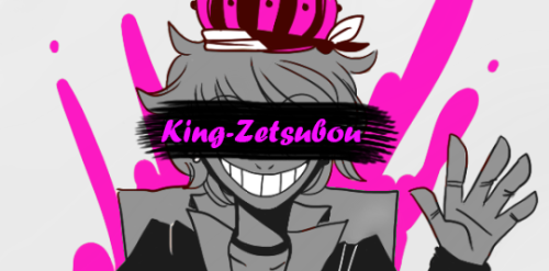 king-zetsubou:                                       LET’S MAKE A SCENE!!                           