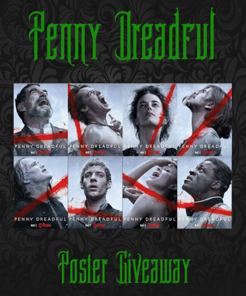 MostFacinorous&rsquo;s Penny Dreadful Poster Giveaway!(Prizes provided by Showtime; winners chos