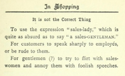 tyrannosaurus-trainwreck:  yesterdaysprint:   The Correct Thing in Good Society, Boston, 1921    Y’all been getting told not to hit on the barista since before we went off the gold standard. 