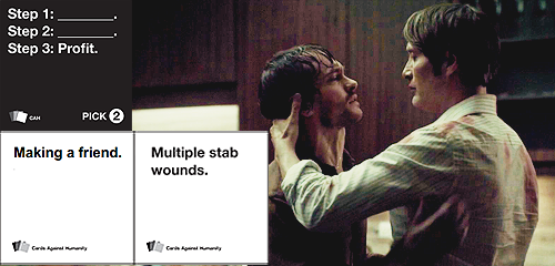thischarmingdevil:  hannibal against humanity [pt. 1] [pt.2] 