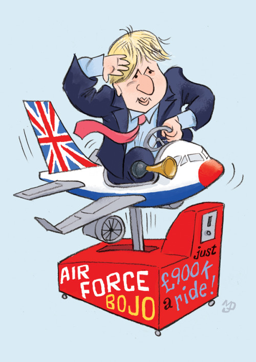 Boris wants his own Air Force One it would seem! I say “Boris” but that’s his stage name. “Alexander