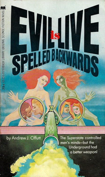 Evil Is Live Spelled Backwards, by Andrew J. Offutt (Paperback