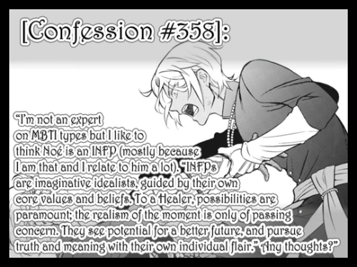 “I’m not an expert on MBTI types but I like to think Noé is an INFP (mostly becau