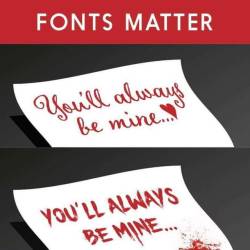 shamelessfunny:Fonts Matter