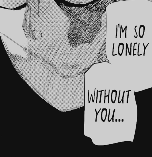 erwonmyheart:  Hide… you know… I’m so lonely without you… 