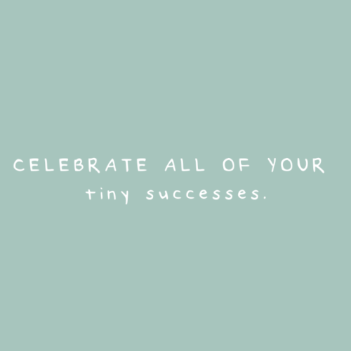 celebrate all your successes
