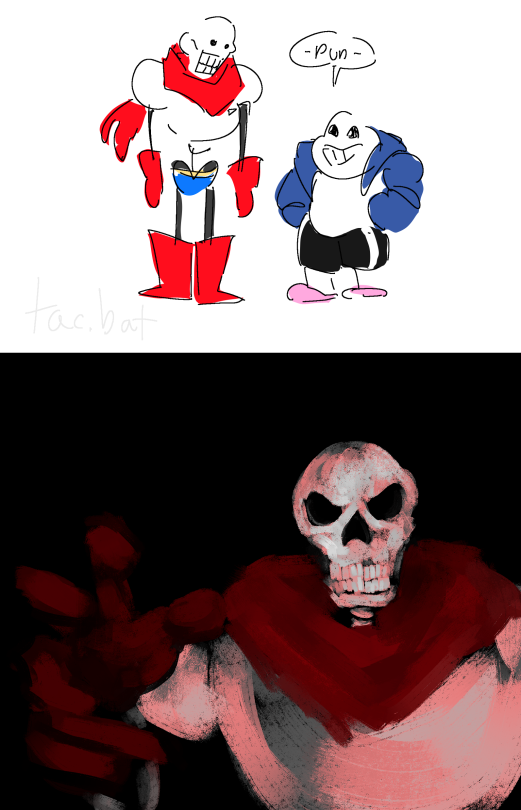 You Know Those Comic's Where Sans Makes A Pun And It Cuts To A Hyper Realistic Papyrus? Yeah, They're