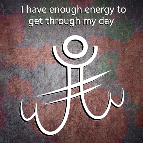 “I have enough energy to get through my day” for my fellow spoonies :) draw on your pref