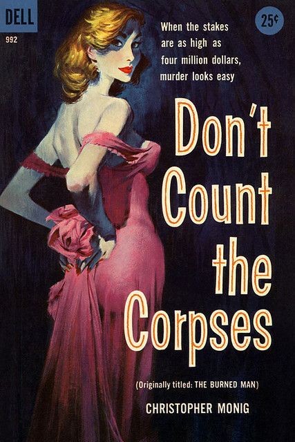 Porn Pics pulpsandcomics:“Don’t Count the Corpses”