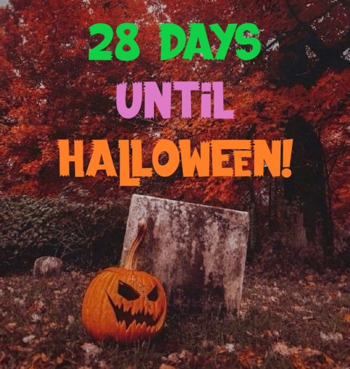 28 DaysUntilHalloween!