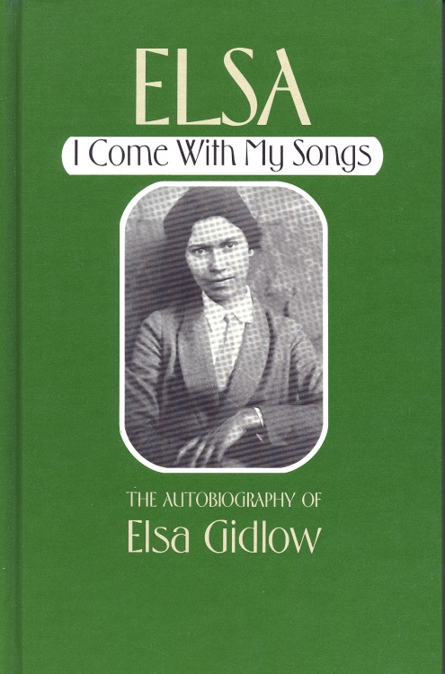 Selected works of Elsa Gidlow:On a Grey Thread (1923). The first known volume of openly lesbian poet