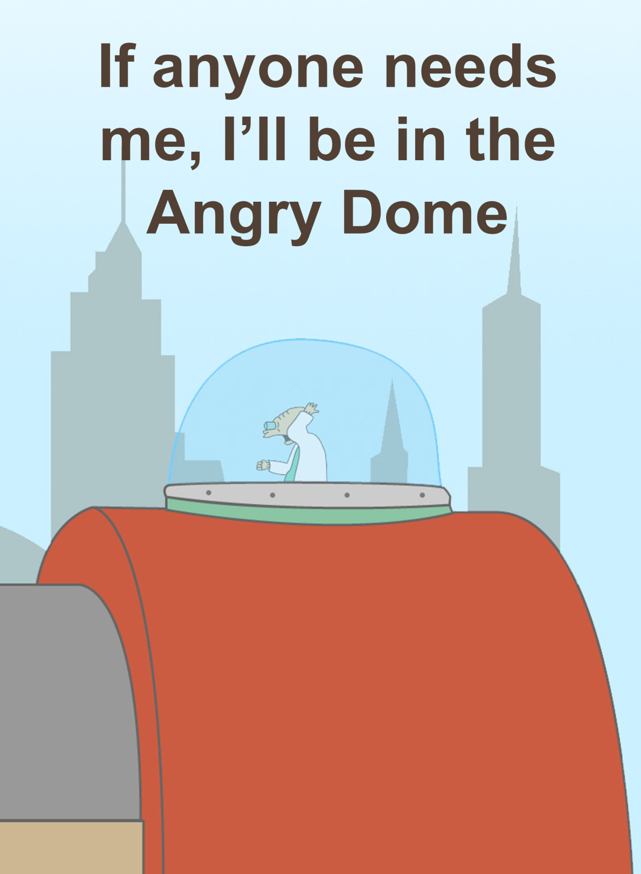 If anyone needs me I’ll be in the Angry Dome
See what else we’re doing in our research lab at UC Berkeley.
http://matteolabdotorg.tumblr.com/