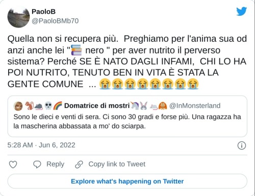 Quella non si recupera più. Preghiamo per l'anima sua od anzi anche lei "📚 nero " per aver nutrito il perverso sistema? Perché SE È NATO DAGLI INFAMI, CHI LO HA POI NUTRITO, TENUTO BEN IN VITA È STATA LA GENTE COMUNE ... 😭😭😭😭😭😭😭😭 https://t.co/BpAzJTAyTB  — PaoloB (@PaoloBMb70) June 6, 2022