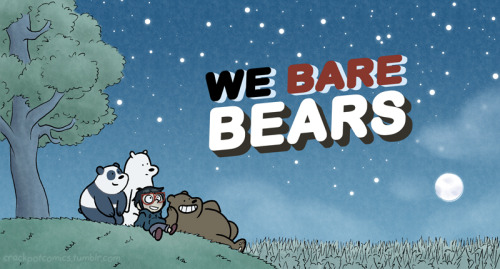 crackpotcomics:  We are the three bare bearsWe’re always down to playAnd if you’ll come along, we’ll have some fun todayThat’s why the people in these woods hang out withGrizzly, Panda Bear, and Ice…and Chloe! This started out as a stress-relief