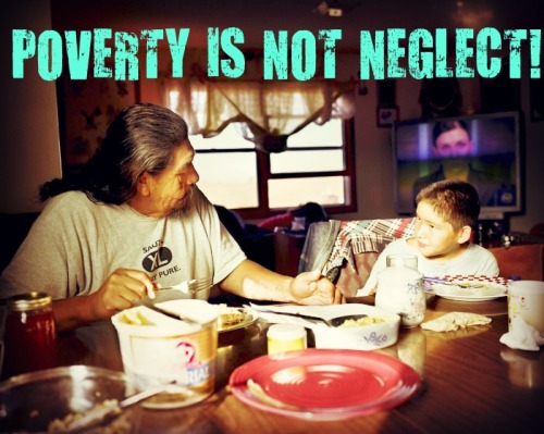 lakotapeopleslawproject: POVERTY IS NOT NEGLECT! Recently the South Dakota legislature redefined neg