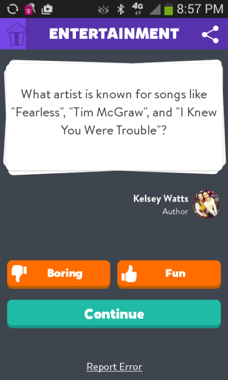 I love Taylor related questions on trivia crack :)I got both of them right obviously ;)