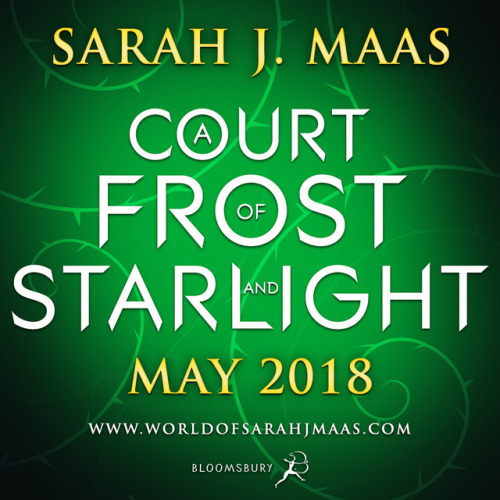 worldofsarahjmaas:The next ACOTAR title is here! We can’t wait for May2018!