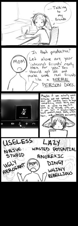 dama624:  fireflufferz:  Listen to your mother.  I normally don’t reblog stuff like this, but it really hurt how much I relate to this.     