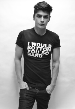 tooqueerclothing:  I would bottom you so hard shirt available on TooQueer.com