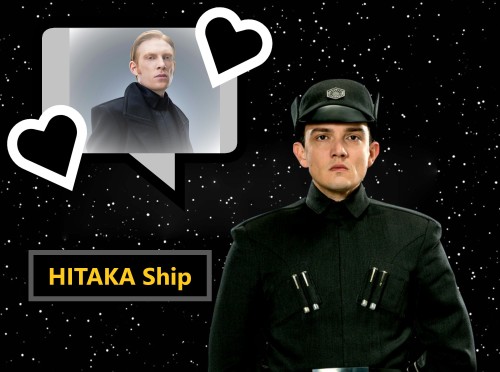 Hitaka is a ship between Hux and Mitaka from Star Wars. Many times it is only one-sided, Mitaka woul