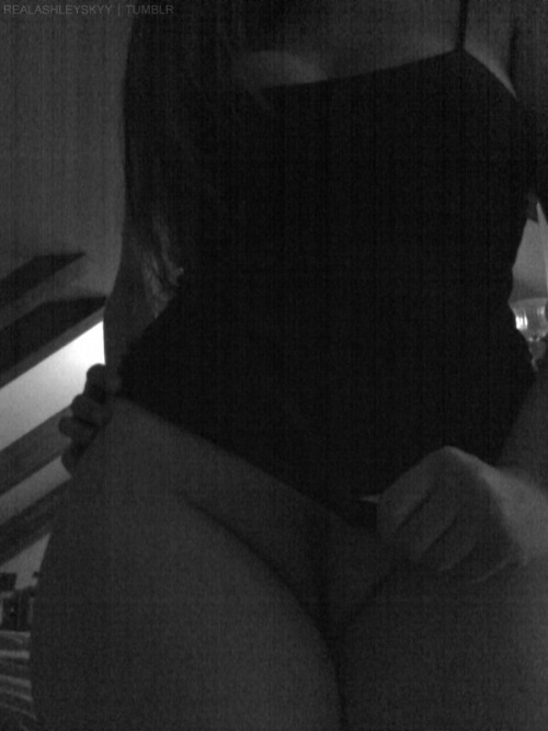 realashleyskyy:  NSFW: black & white, last night