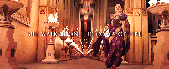 jaimahishmathi:  She walked on the coals of Firelike She was stepping on the  d