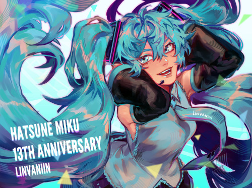  thank you for 13 years of your voice miku!!! 