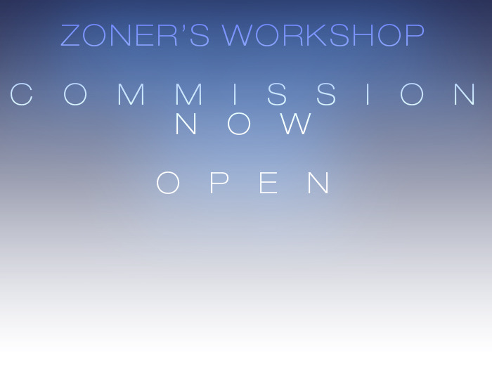 zoner233:  I’m surprised that there are people ask me to do commissions for them,