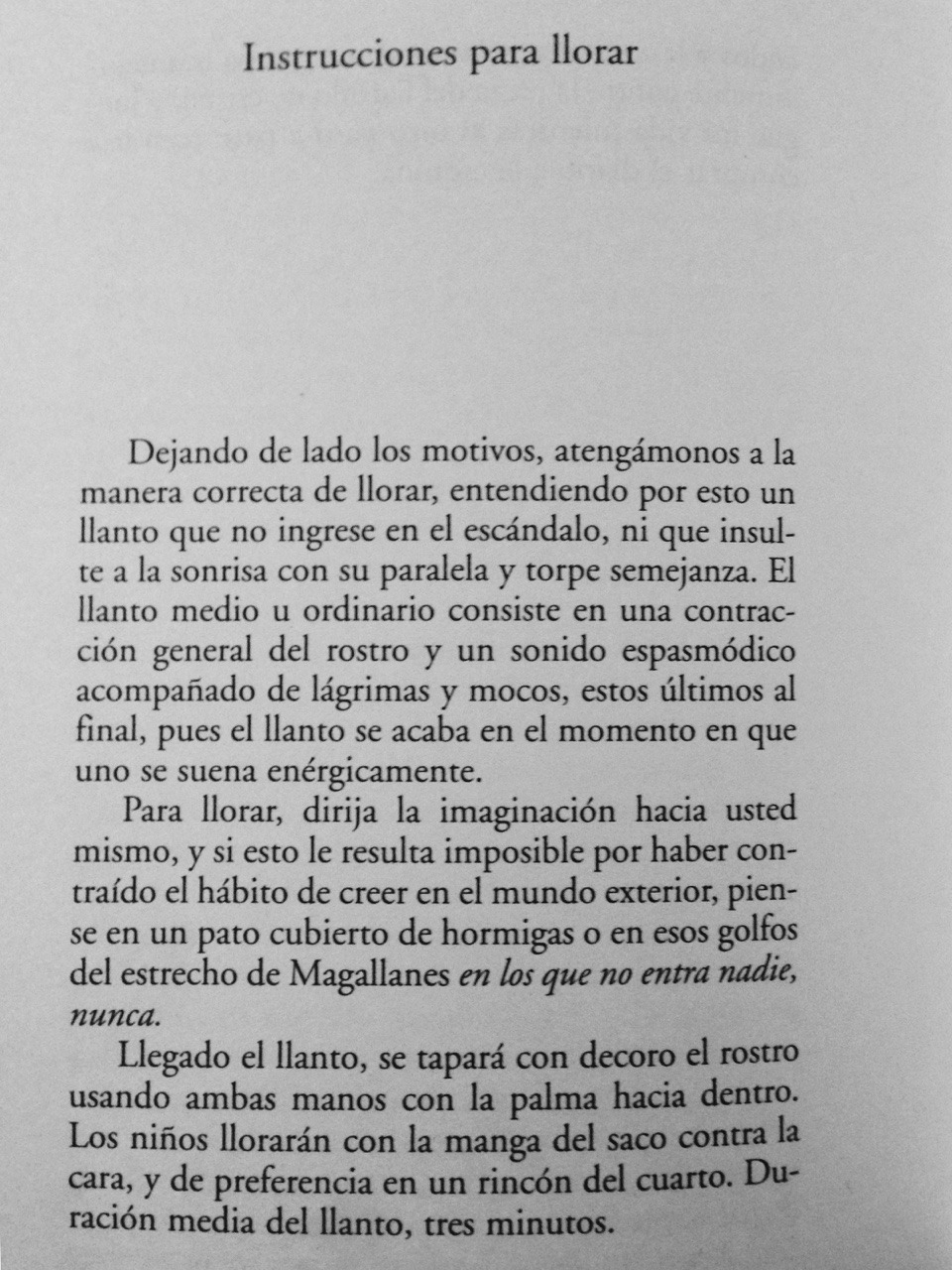 holyholyfire:  Instrucciones para llorar.  Historias de cronopios y de famas - Julio