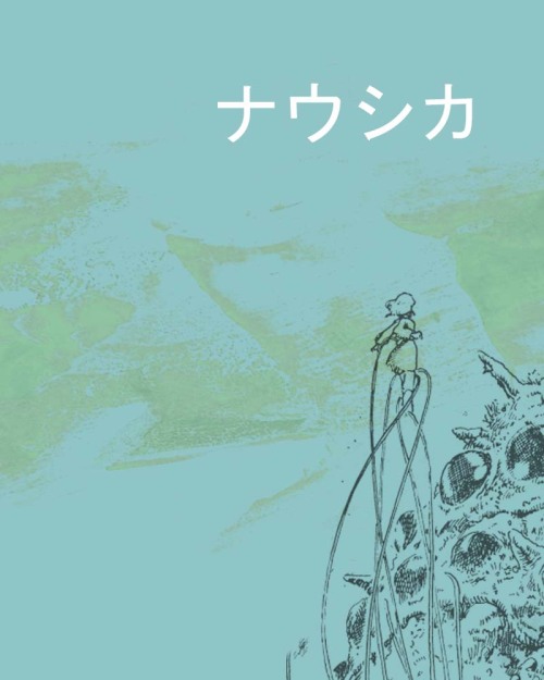 ‘…The world shines so. So why?’-Nausicaa of the Valley of the Wind: Volume 5, Hayao Miyazaki