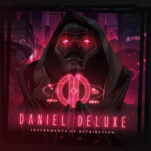 Cover for the new album’s Daniel Deluxe Instruments of Retributionsoundcloud.com/danie