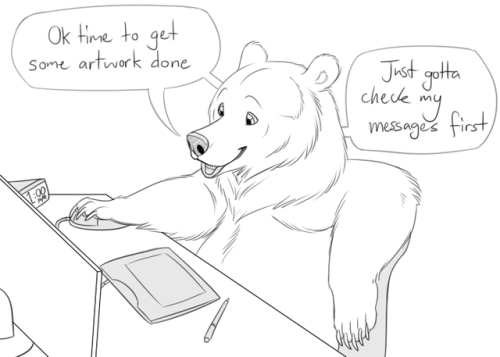 bearlyfunctioning:   Comic #95: Time well spent - Patreon - Twitter - Facebook -   Or not! Im sure there is 5000 variations of this same comic, but darned if it didn’t happen to me yesterday. So here it is with ~bears~Its extremely easy to loose yourself