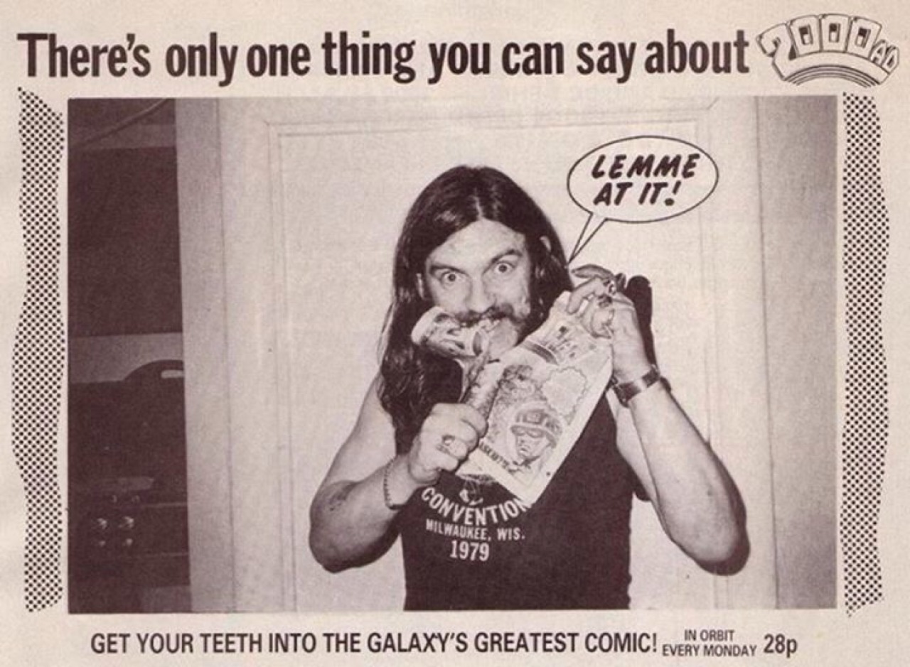 2000adonline:  R.I.P. Earthlet Lemmy, a Squaxx Dek Thargo of truly remarkable constitution!