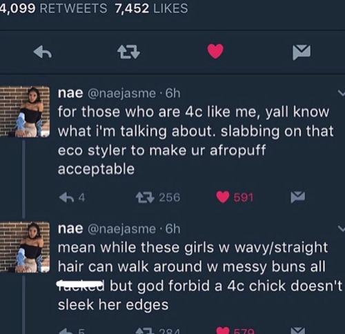 Sex toocurlytorelax:  PSA: 4C GIRLS DON’T NEED pictures