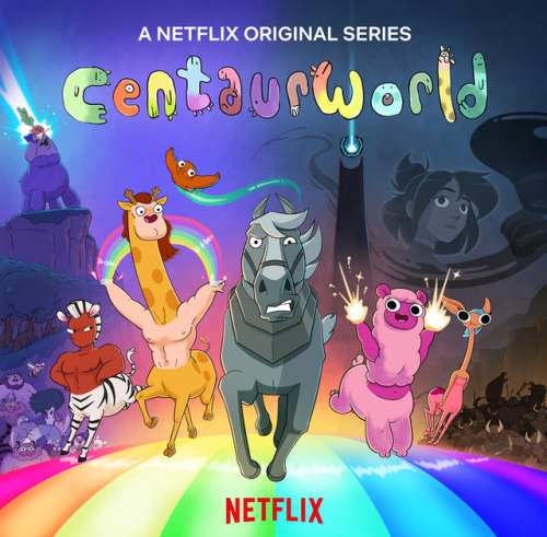 animationandmup: Netflix ordered 20 episodes of Centaurworld — a new animated series which wil
