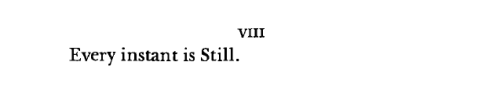 endless-unfolding:—Antonio Machado, from the second series of “Moral Proverbs and Folk Songs,” trans