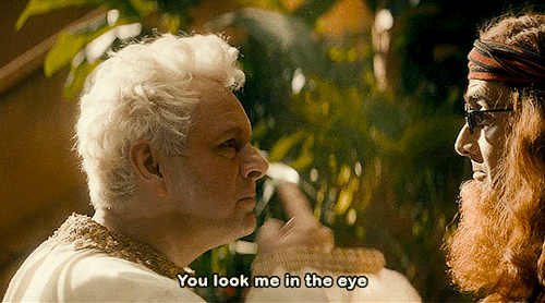 Gif 2/2: Aziraphale says: "You look me in the eye and tell me." He looks strong and determined.
