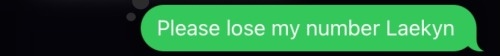 I Would Say, Get You A Laekyn But Not My Laekyn.