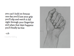 riseafterfalling:  let go. 