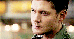 dickiebirdie37:  Dean choosing Sam over and over again. [Sam version] 