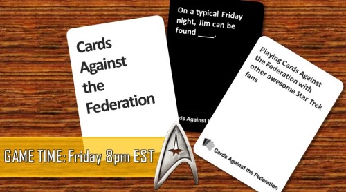 sadieyuki: Cards Against the Federation Friday (March 20th)As hosted by the CAF Crew :) New players 