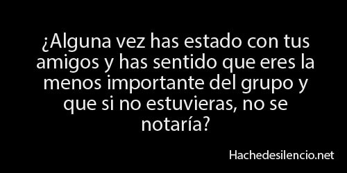 cremademani:  osito-furioso:  soyunapapanatas:  ctm-que-hace-calor:  Siempre ctm, siempre.  ésta es mía. Pero la enorme diferencia es que una vez me fui, y no se dieron cuenta  siempre…  yo también… un día me harte y me fui, nunca lo notaron