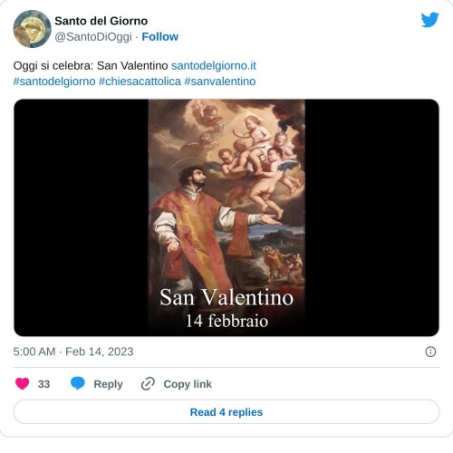 Oggi si celebra: San Valentino https://t.co/YeJ319veQQ#santodelgiorno #chiesacattolica #sanvalentino pic.twitter.com/uXCwCDL2JW  — Santo del Giorno (@SantoDiOggi) February 14, 2023