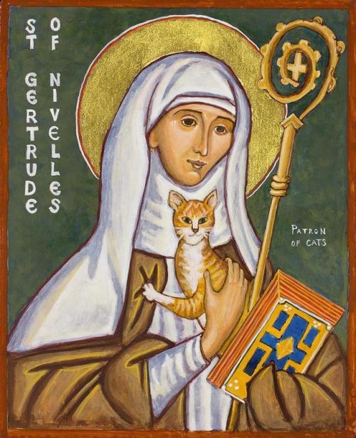 catskewl: Today we celebrate the Feast of St. Gertrude of Nivelles, (March 17, 659) patron for orpha