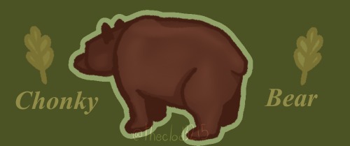 Thank You @lesbian-satan For Unlocking A Secret Talent Of Mine,,, Drawing Chonky Bears